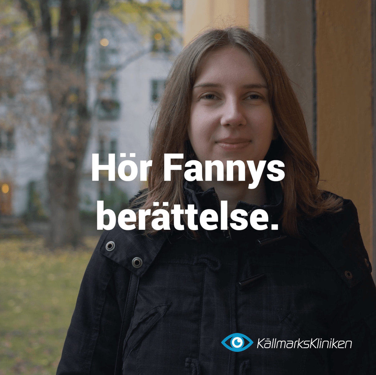 Fanny berättar om Torra Ögon och hur hon blev av med det